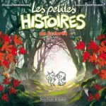 Les Petites histoires de la forêt #01