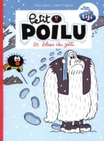 Petit poilu 16 : Le blues du yéti
