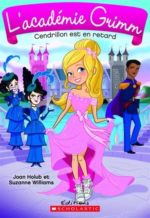 Cendrillon est en retard