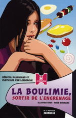 La Boulimie, sortir de l'engrenage
