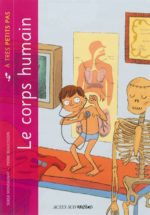 Le Corps humain à très petits pas