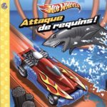 Hot Wheels Attaque de requins!