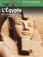 L'Égypte des pharaons N. éd.