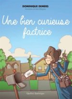 Une bien curieuse factrice N. éd.