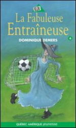 La Fabuleuse entraîneuse #06