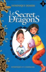Le Secret des dragons #01 N. éd