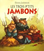 Les trois petits jambons