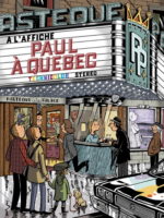 Paul à Québec N. éd.