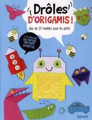 Drôles d'origamis! : plus de 20 modèles pour les petits