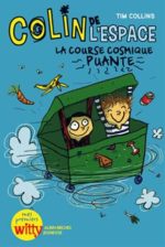 Colin de l'espace - Nº 1 La course cosmique puante Tim Collins