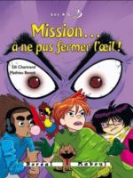 Mission... à ne pas fermer l'oeil