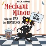 Méchant Minou n'aime pas les bonbons