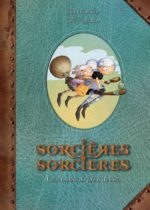 Sorcières sorcières 01 : Le mystère du jeteur de sorts
