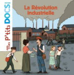La Révolution industrielle