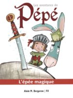 Les aventures de Pépé 02 : L'épée magique