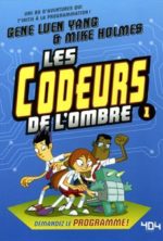 Les codeurs de l'ombre - Nº 1