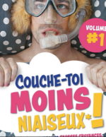Couche-toi moins niaiseux #01