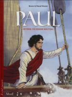 Paul, devenir un homme nouveau