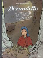 Bernadette, affaire non classée