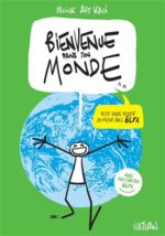 Bienvenue dans ton monde : petit guide positif du futur avec Elyx De Yacine Ait Kaci