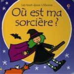 OU EST MA SORCIERE ? -