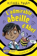 L'Admirable abeille d'Abel