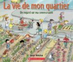 La Vie de mon quartier