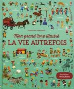 La vie autrefois