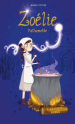 Zoélie l'allumette #06