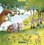 Le petit bois - Tome 1
