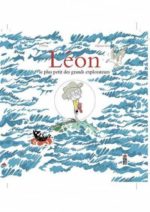 Léon : le plus petit des grands explorateurs