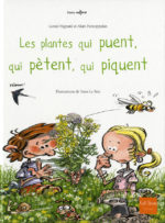 Plantes qui puent, qui pètent.. piquent