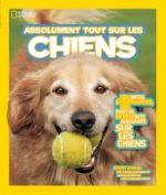 Absolument tout sur les chiens