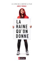 The hate U give : la haine qu'on donne