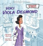 Voici Viola Desmond