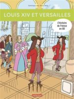 Louis XIV et Versailles N. éd.