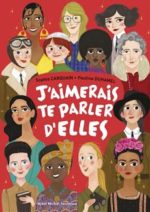 J'aimerais te parler d'elles