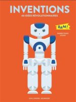 Inventions : 40 idées révolutionnaires