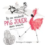 Ils ne veulent pas jouer avec moi !!! N. éd.