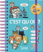 Dis-moi ! C'est quoi ? N. éd.