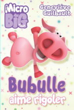 Bubulle aime rigoler