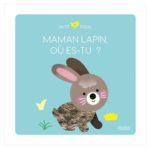 Maman lapin, ou es-tu?