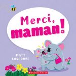 Merci, maman !