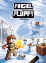 Frigiel Et Fluffy T04 -Le Royaume Gele