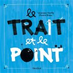 Le Trait et le point