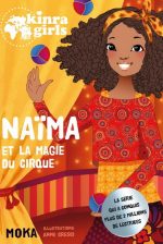 Naïma et la magie du cirque N. éd.
