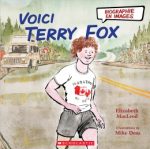 Biographie en images : Voici Terry Fox