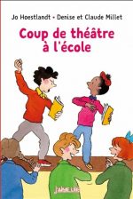 Coup de théâtre à l'école N. éd.