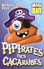 Pipirates des Cacaraïbes
