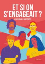 Et si on s'engageait : le service civique a 10 ans